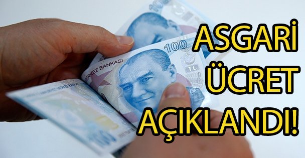 Asgari Ücret Açıklandı!