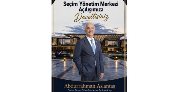 ASLANTAŞIN SEÇİM YÖNETİM MERKEZİ BU AKŞAM AÇILIYOR