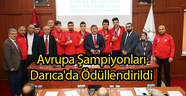 Avrupa Şampiyonları Darıca'da Ödüllendirildi