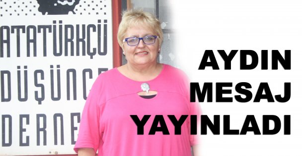 Aydın mesaj yayınladı