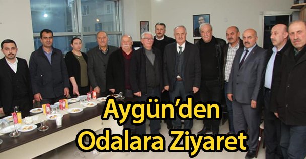 Aygün'den Odalara Ziyaret