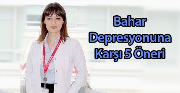 Bahar Depresyonuna Karşı 5 Öneri