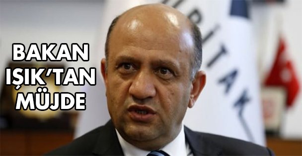 Bakan Işık aşamaları anlattı!