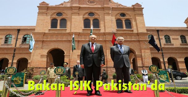 Bakan IŞIK Pakistan'da