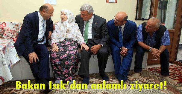 Bakan Işık'dan anlamlı ziyaret!