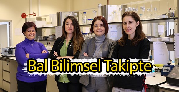 Bal Bilimsel Takipte