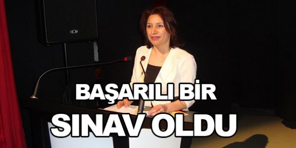 Başarılı bir sınav oldu