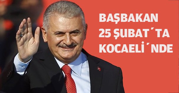 Başbakan 25 Şubat'ta Kocaeli'nde