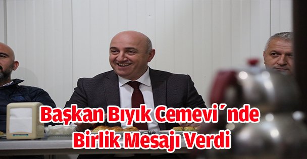 Başkan Bıyık Cemevi'nde Birlik Mesajı Verdi