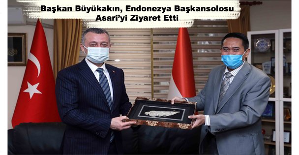 Başkan Büyükakın, Endonezya Başkansolosu Asari'yi Ziyaret Etti