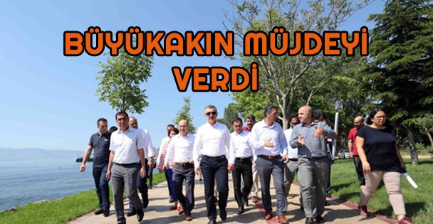 Başkan Büyükakın müjdeyi verdi