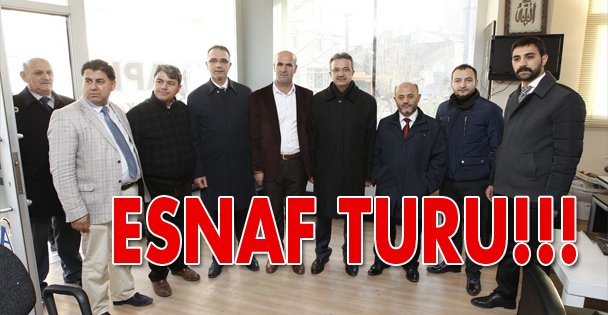 Başkanlardan esnaf turu