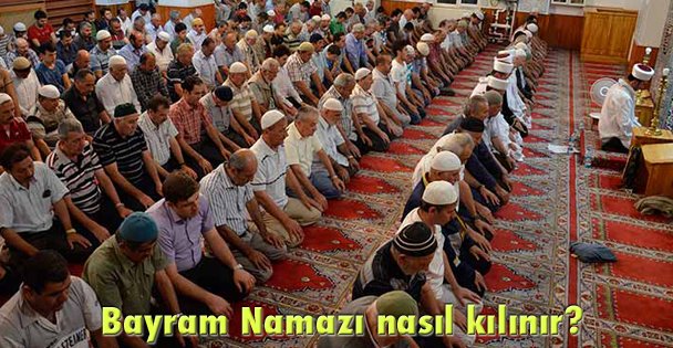 Bayram Namazı nasıl kılınır?