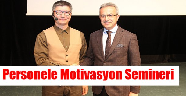 Belediye Personeline Motivasyon Semineri