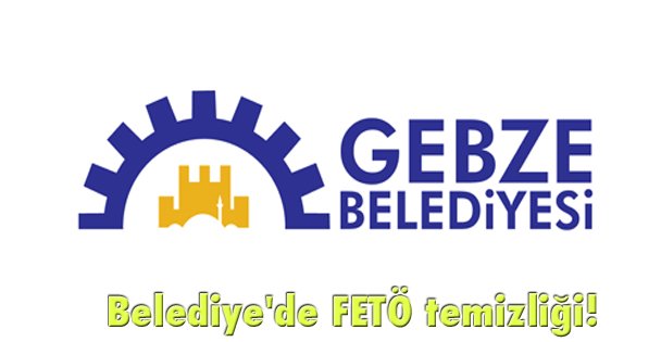 Belediye'de FETÖ temizliği!