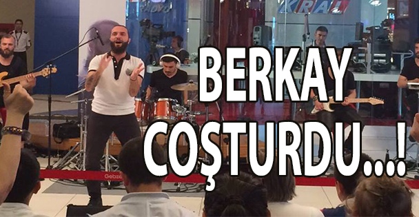 Berkay Gebzelileri coşturdu