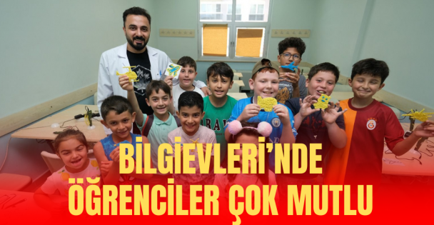 Bilgievleri'nde öğrenciler çok mutlu