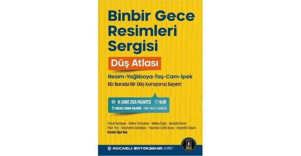 'Binbir Gece Resimleri” sergisi 16 Şubat'ta açılıyor