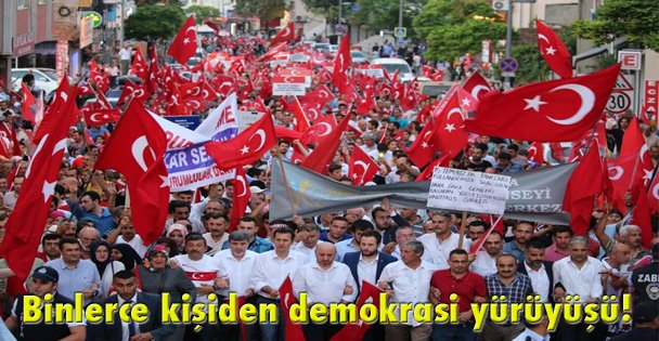Binlerce kişiden demokrasi yürüyüşü!