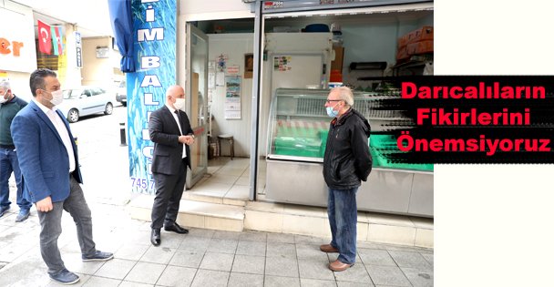 Bıyık: ‘Darıcalıların Fikirlerini Önemsiyoruz'