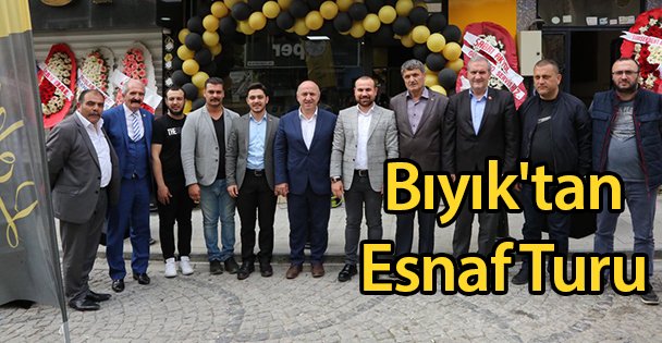 Bıyık'tan Esnaf Turu