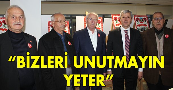 'Bizleri unutmayın yeter”