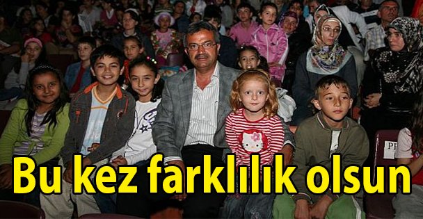 Bu kez farklılık olsun