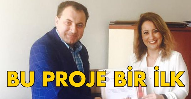 Bu proje Türkiye'de bir ilk