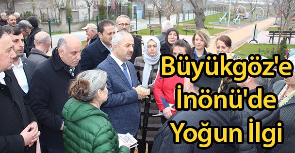 Büyükgöz'e İnönü'de Yoğun İlgi