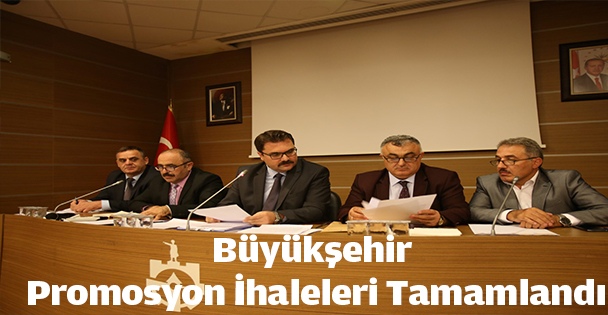 Büyükşehir promosyon ihaleleri tamamlandı