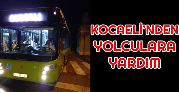 Büyükşehir Yolcuların İmdadına Yetişti