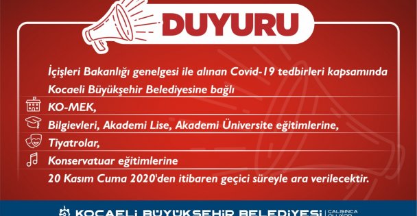 Büyükşehir'de tüm etkinliklere yılsonuna kadar ara verildi