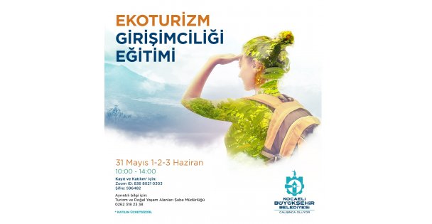Büyükşehir'den ‘Ekoturizm Girişimciliği' Eğitimi