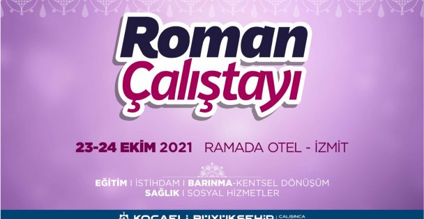 Büyükşehir'den Geniş Katılımlı Roman Çalıştayı
