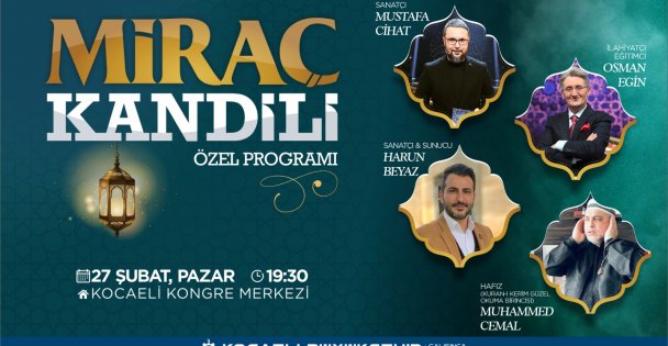 Büyükşehir'den Miraç Kandili Özele Program