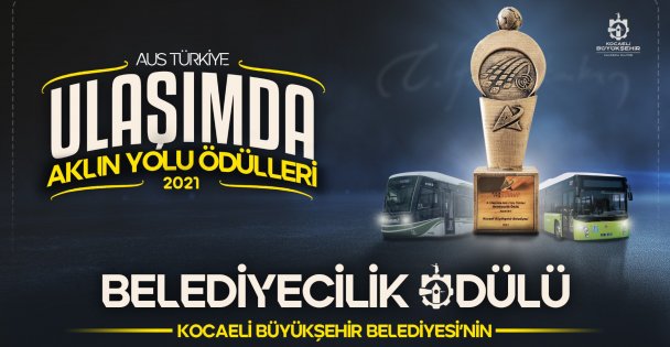Büyükşehir'e ‘Belediyecilik' Ödülü