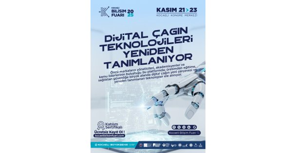 Çağın teknolojileri Kocaeli'de tanımlanıyor