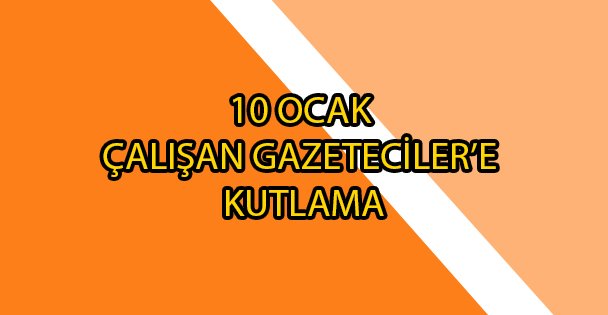 Çalışan Gazeteciler'e Kutlama