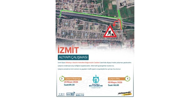 Çalışma süresince cadde trafiğe kapalı kalacak