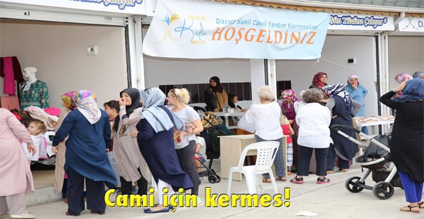 Cami için kermes!
