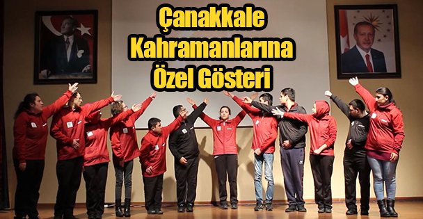 Çanakkale Kahramanlarına Özel Gösteri
