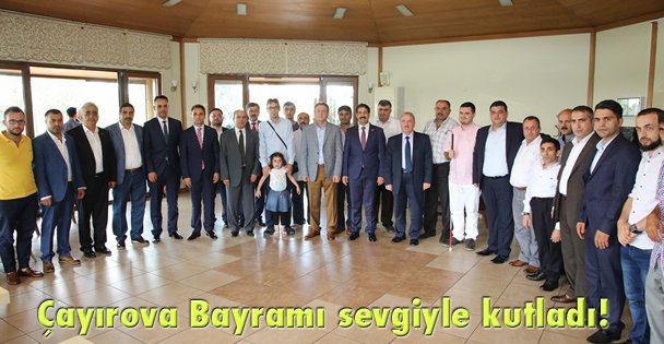 Çayırova Bayramı sevgiyle kutladı!