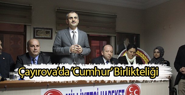 Çayırova'da ‘Cumhur' Birlikteliği