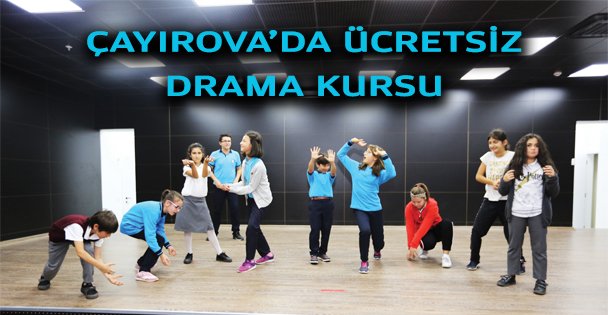 Çayırova'da Ücretsiz Drama Kursu