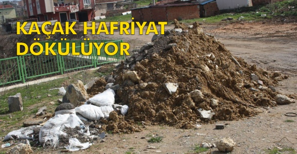 Çayırova'ya da moloz ve kaçak hafriyat dökülüyor