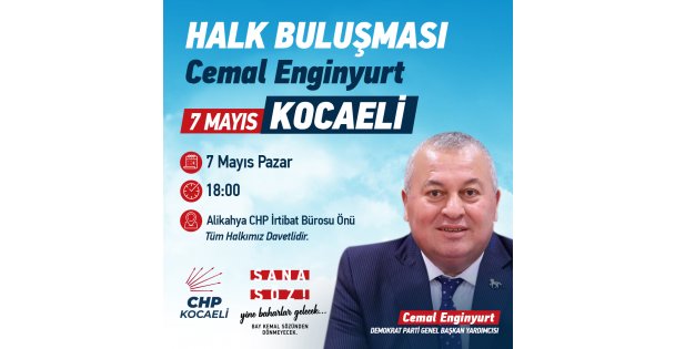 Cemal Enginyurt Halk Buluşması için Kocaeli'ye geliyor