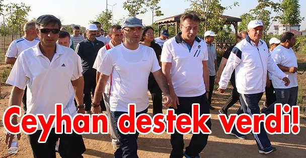Ceyhan destek verdi!