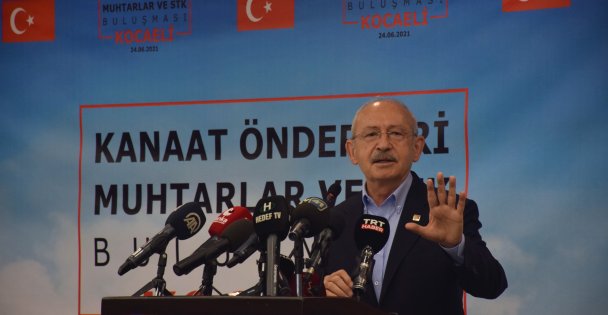 CHP Genel Başkanı Kılıçdaroğlu, Kocaeli'de kanaat önderleri ve muhtarlarla buluştu: