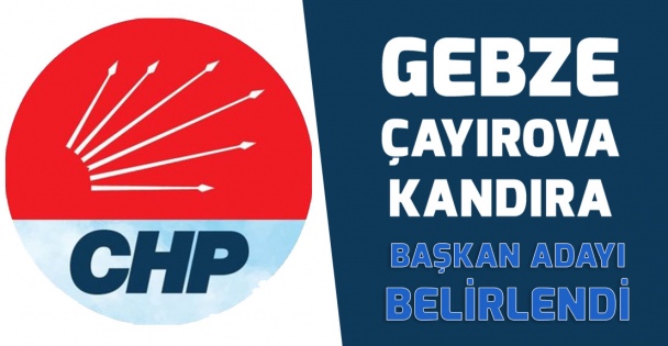 CHP'de adaylar belirlendi
