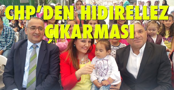 CHP'den Hıdrellez çıkarması!